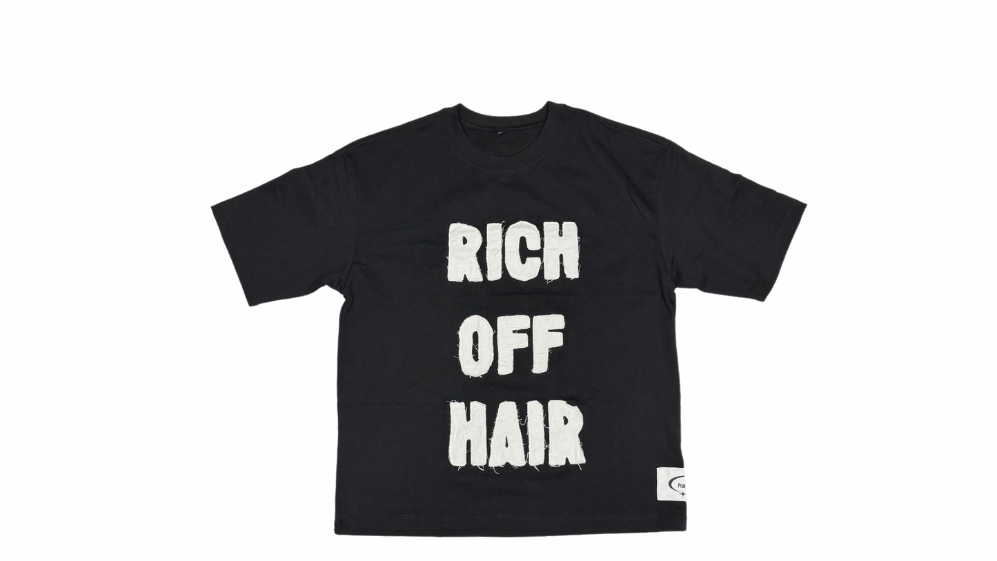 Rich Off Hair Distressed Tee